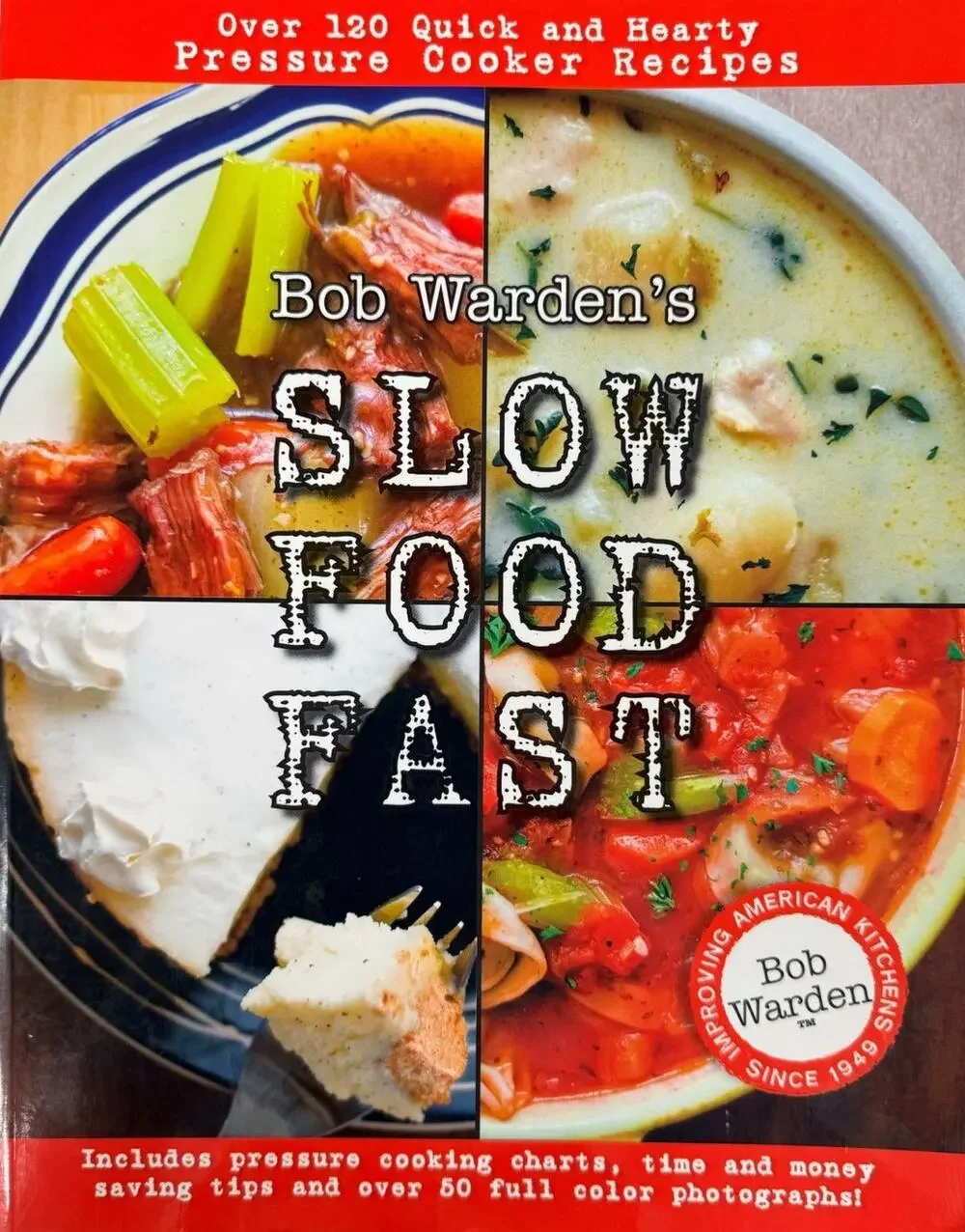 Slow Fast Food by Bob Warden (Paperback)